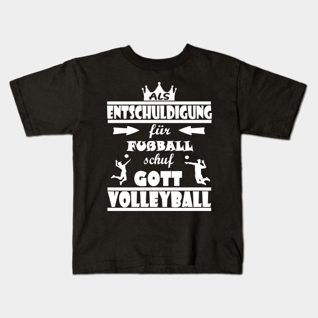 Volleyball Beachvolleyball lustiger Spruch Kids T-Shirt by FindYourFavouriteDesign